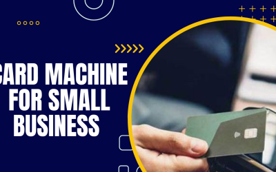 Card Machine for Small Business